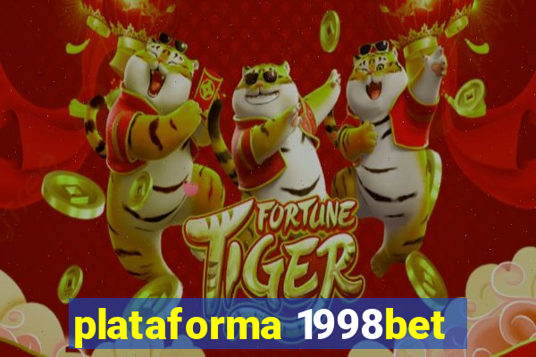 plataforma 1998bet